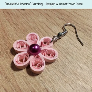 Beautiful Dream - Design Your Own Earring